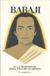 Babaji et la Tradition du Kriya Yoga des 18 Siddhas