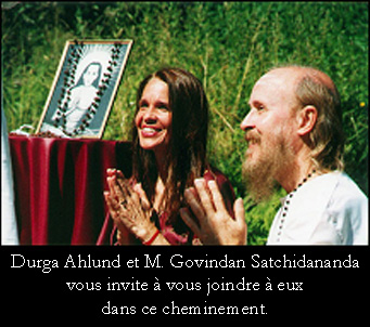Durga Ahlund et M. Govindan Satchidananda vous invite à vous joindre à eux dans ce cheminement.