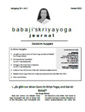 Babaji's Kriya Yoga Journal - Jahrgang 30 &ndash; Nr. 3 - Herbst 2023