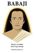 Babaji ve 18 Siddha Kriya Yoga Geleneği
